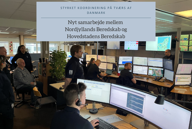 Styrket koordinering på tværs af Danmark i samarbejde mellem Nordjyllands Beredskab og Hovedstadens Beredskab